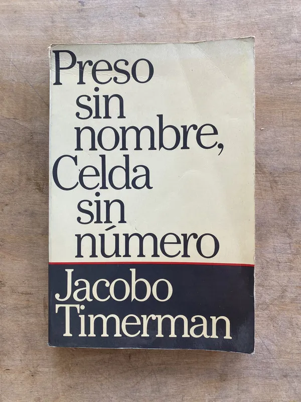 Preso sin nombre Celda sin numero - Timerman Jacobo (hh6)