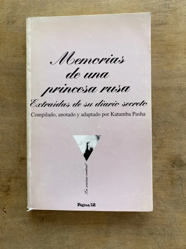 Memorias de una princesa rusa - Pasha Katumba (hh6)