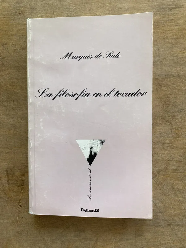 La filosofia en el tocador - Sade Marques de (hh6)