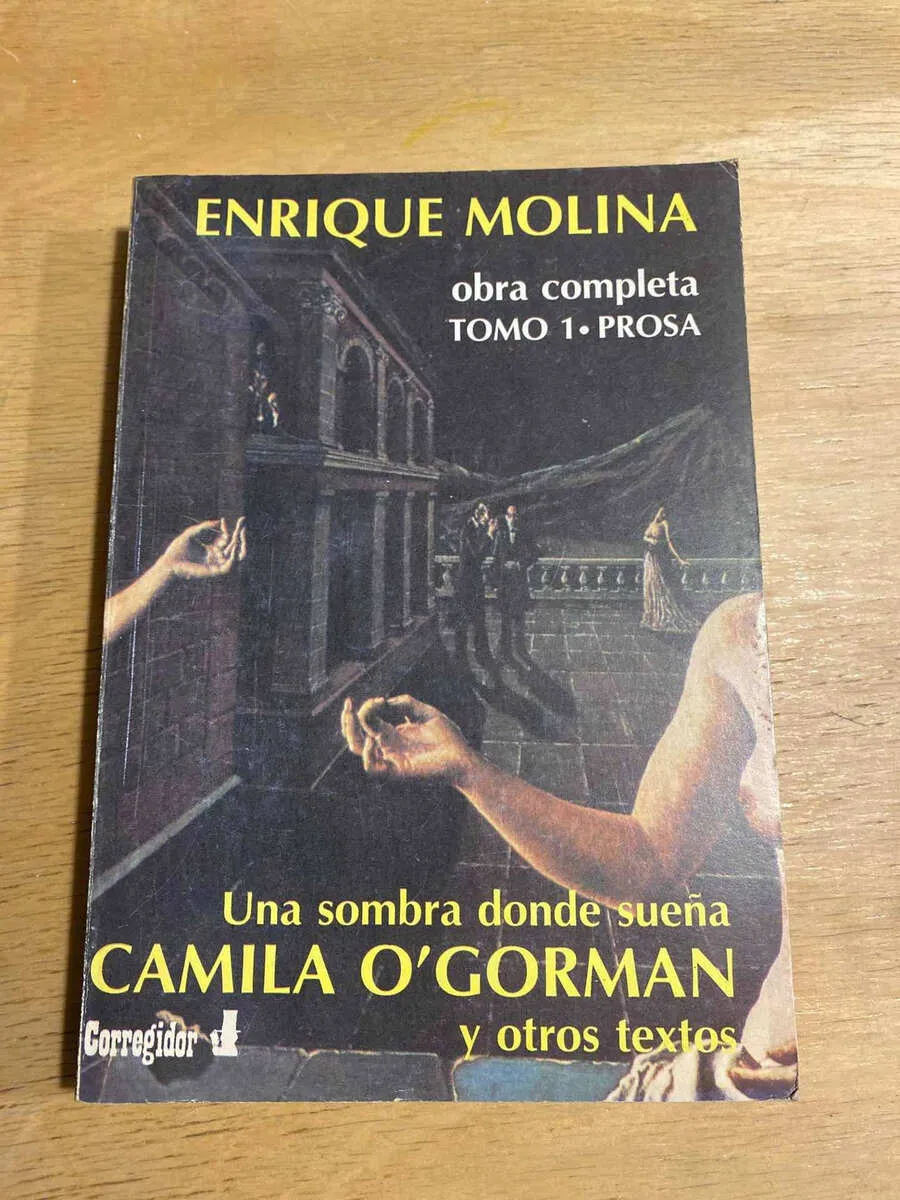 Una Sombra Donde Sueña Camila O´gorman Y Otros- Molina (S5)