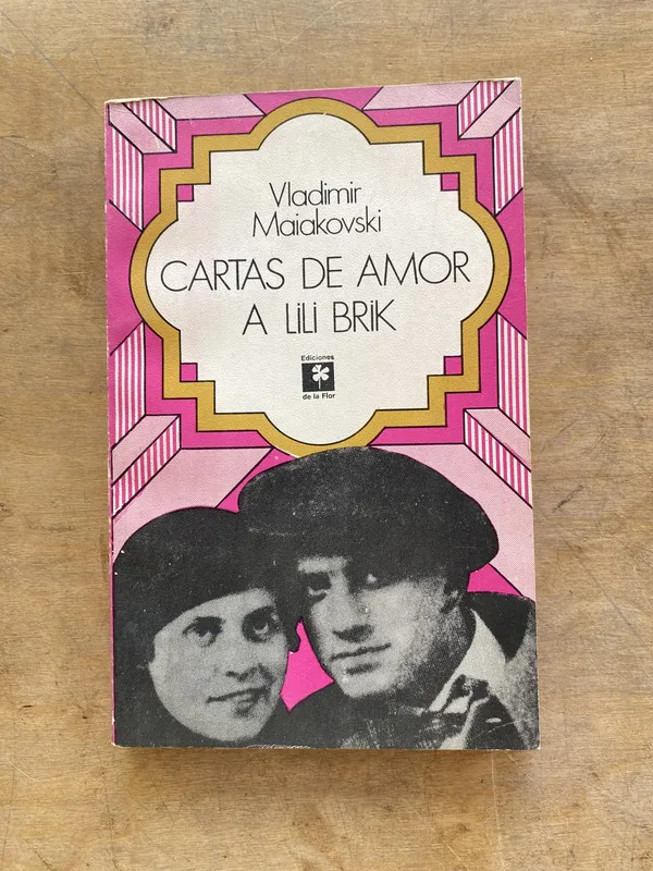Cartas de amor a Lili Brik - Maiakovski Vladimir (hh6)