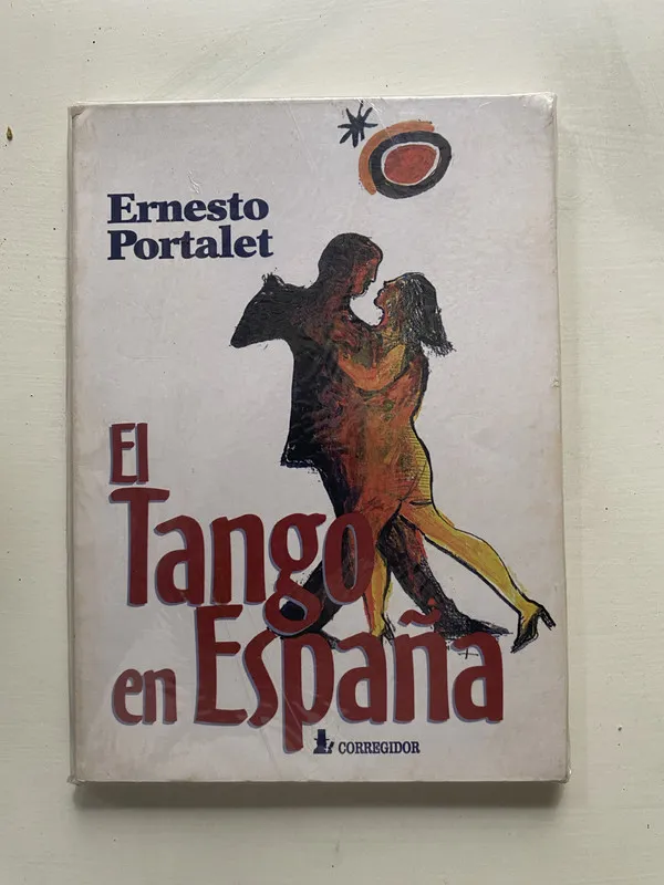 El Tango en España - Portalet Ernesto (4o1)