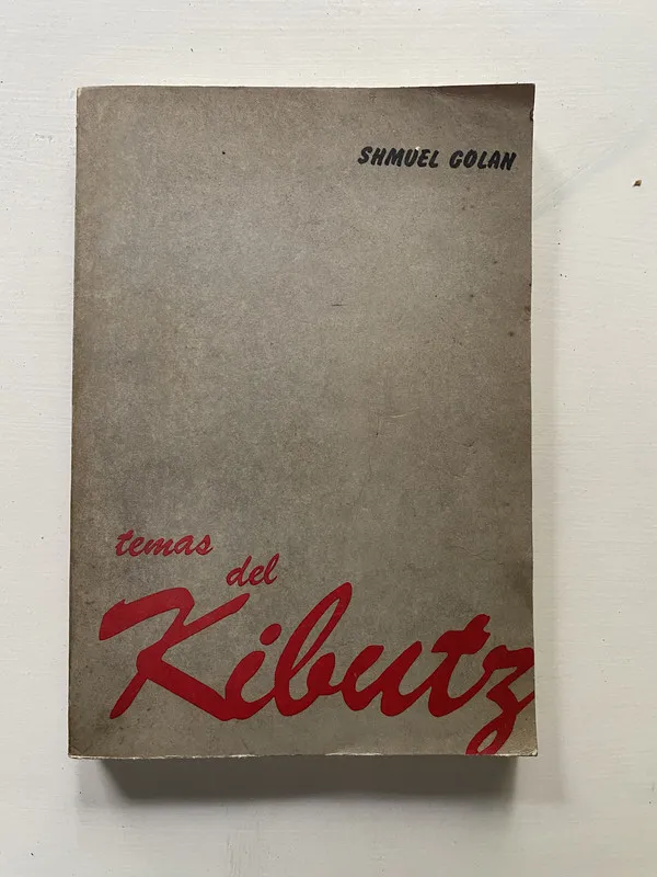 Tapa de Temas del Kibutz - Golan Shmuel (4o1)