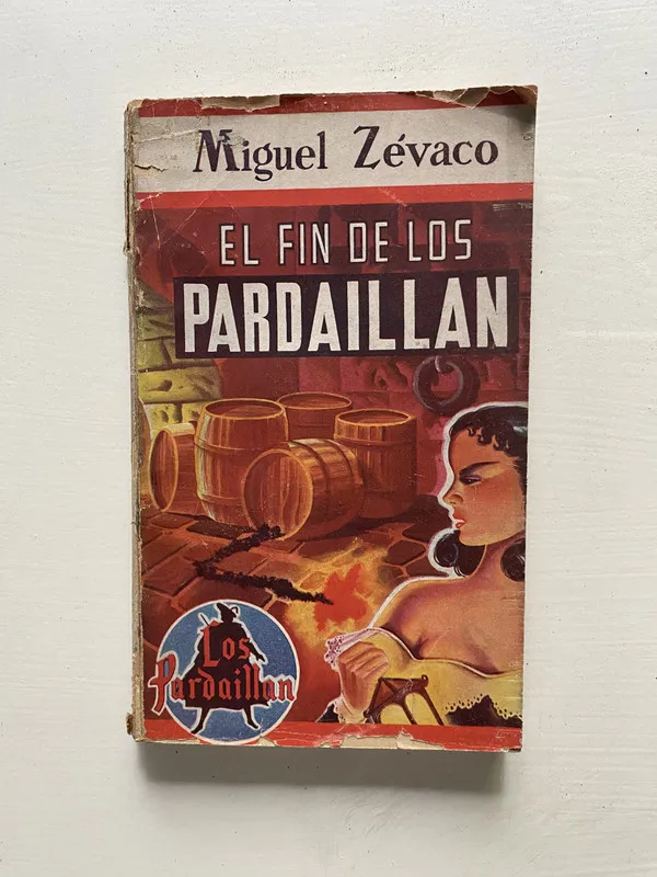 El fin de los Pardaillan - Zevaco Miguel (4o1)