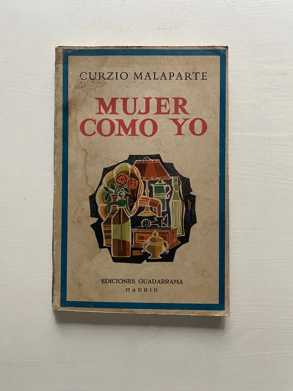 Tapa de Mujer como yo - Malaparte Curzio (4o1)