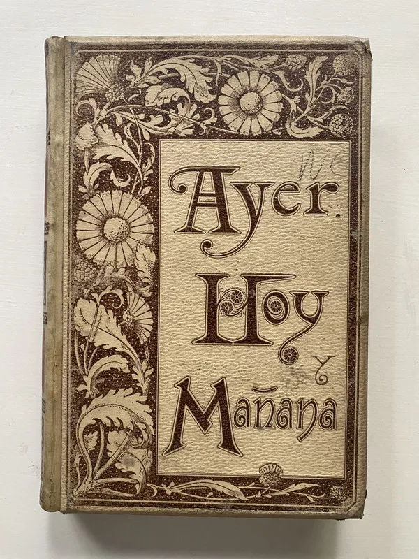Ayer Hoy y Mañana - Flores A. (4o6)