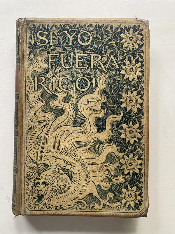 Tapa de Si Yo Fuera Rico - MARIANO DE LARRA Luis. (4o6)