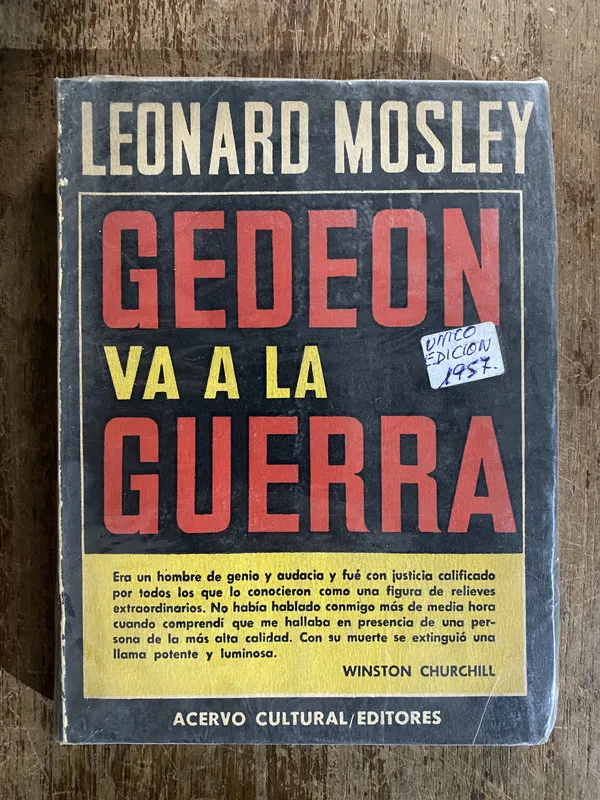 Gedeon va a la guerra - Mosley Leonard (4o6)