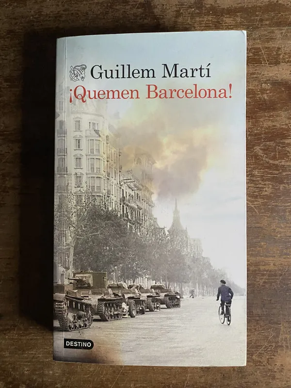 ¡Quemen Barcelona! - Marti Guillem (4p7)