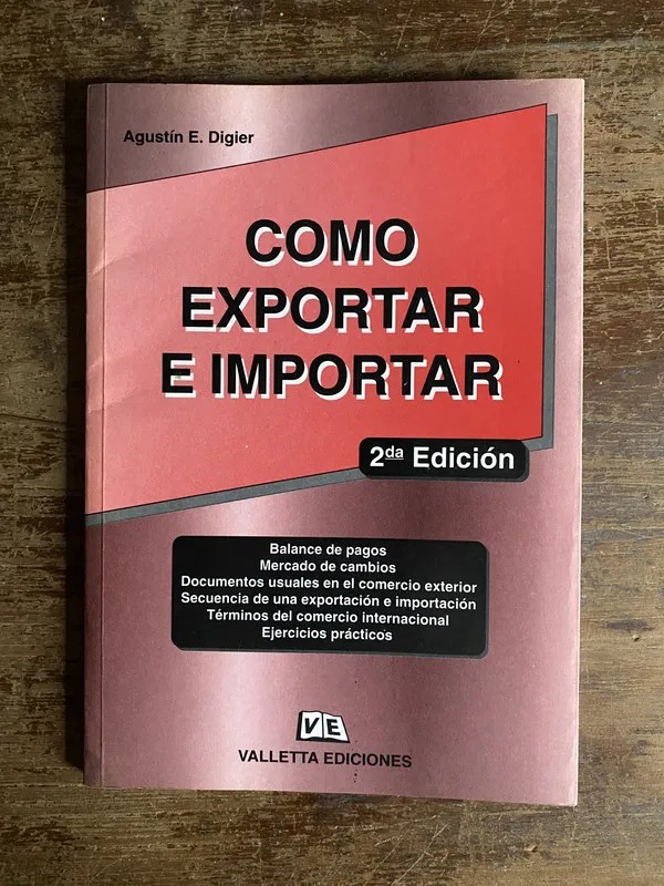 Como Exportar e Importar - Digier Agustin E. (4p7)