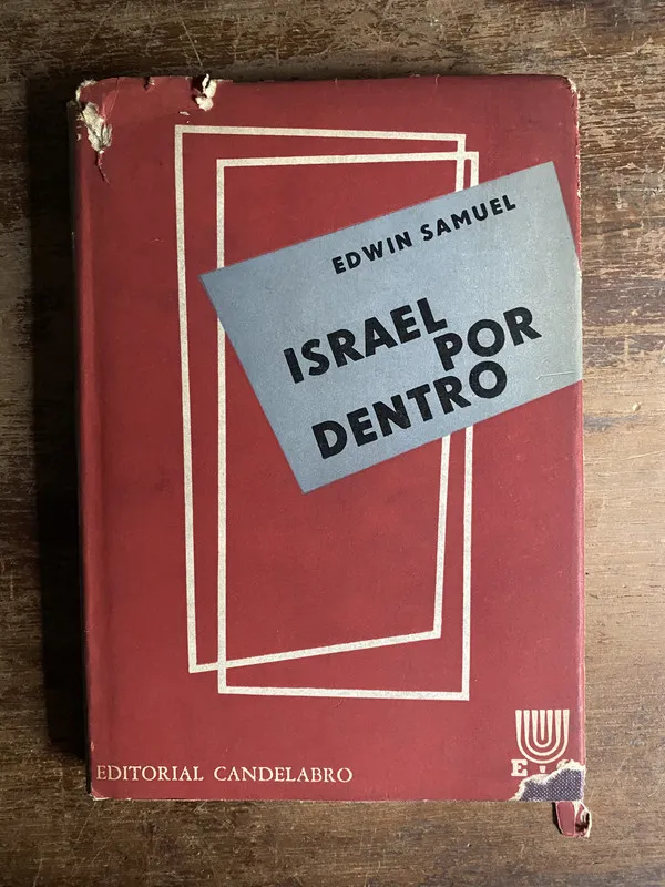 Israel por dentro - Samuel Edwin (4p7)