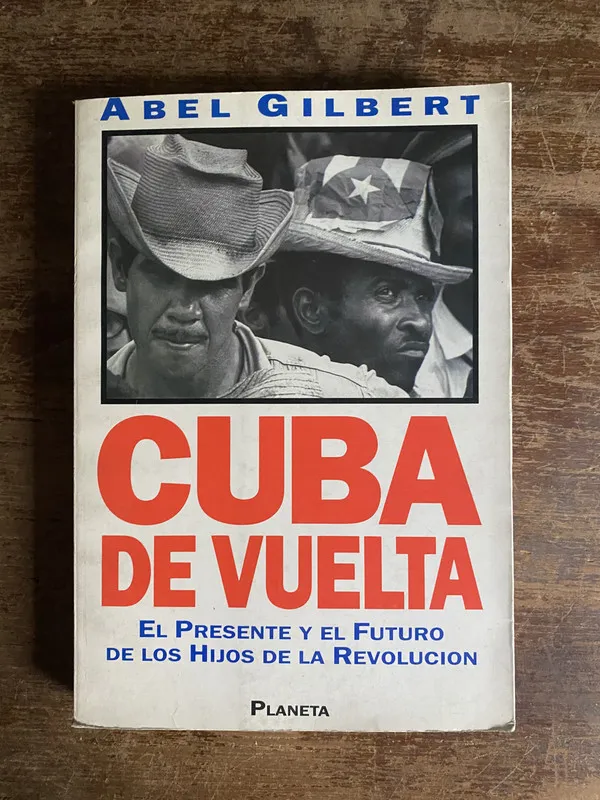 Cuba de vuelta - Gilbert Abel (4p7)