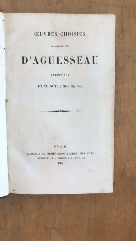 Oeuvres Choisies Du Chancelier D`aguesseau (bb5)