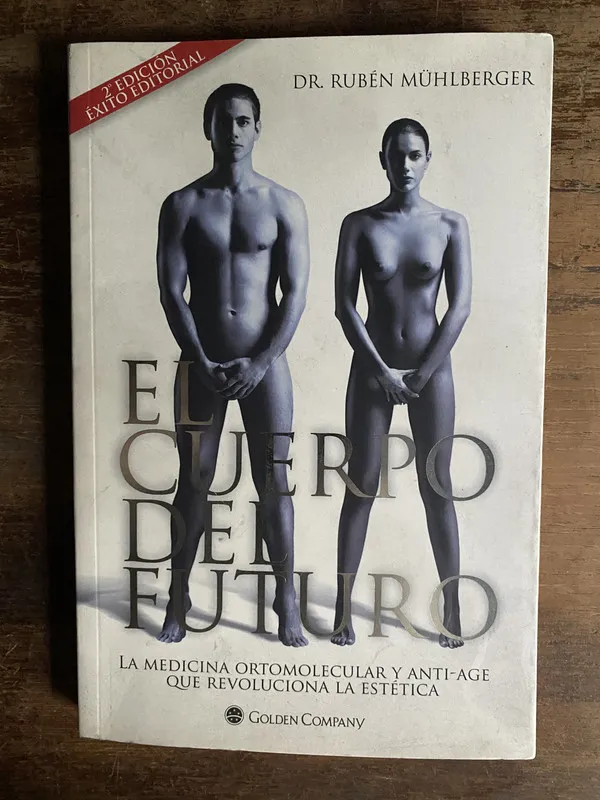 El cuerpo del futuro - Mühlberger Ruben (4p6)