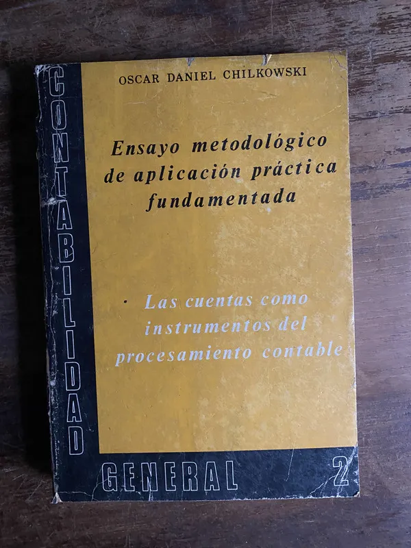 Contabilidad General 2 - Chilkowski Oscar Daniel (4p6)