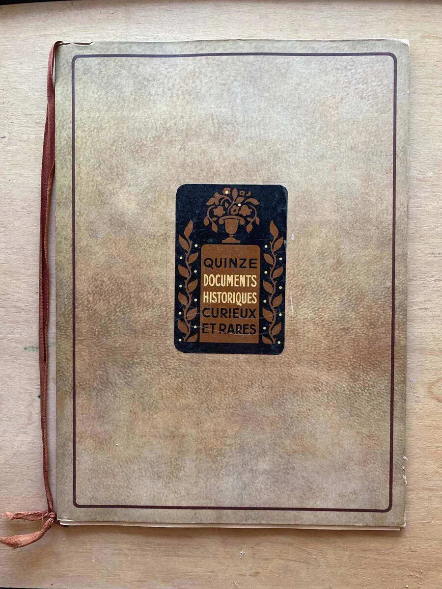 Quinze Documents Historiques Curieux Et Rares - Racine, (A4)