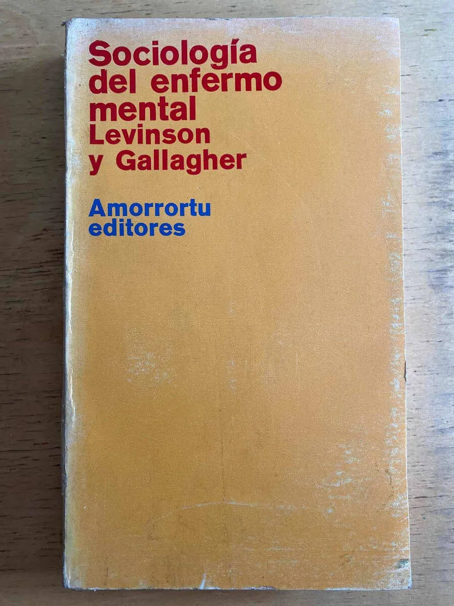 Sociologia Del Enfermo - Levinson; Gallagher (h4)