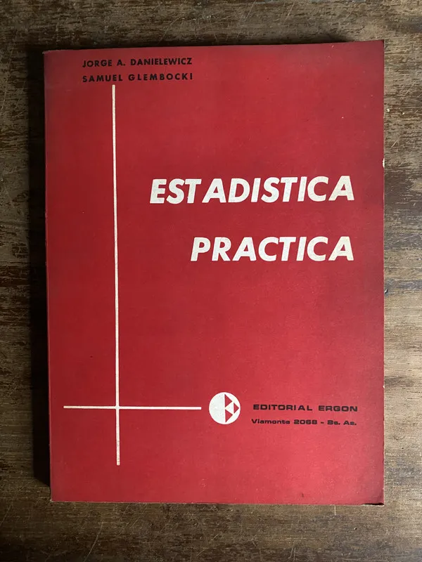 Estadistica Practica - Danielewicz (4p5)