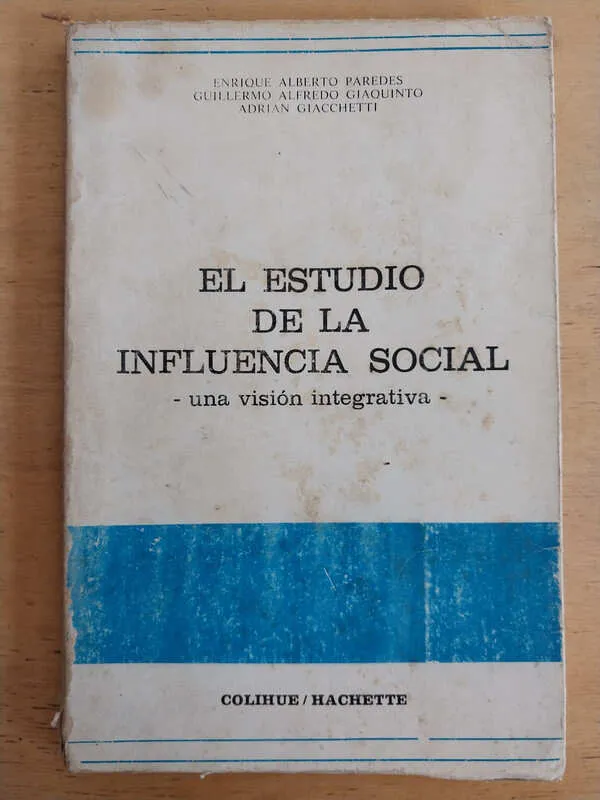 Paredes; Giaquinto - El Estudio De La Influencia Social (j4)