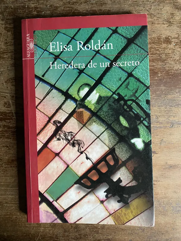 Tapa de Heredera de un secreto - Roldan Elisa (4p5)