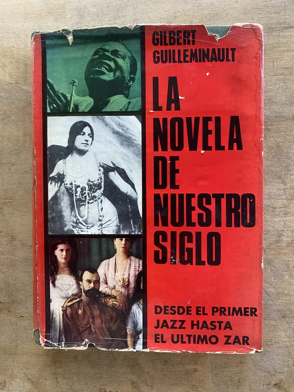 La novela de nuestro siglo - Guilleminault Gilbert (oo7)