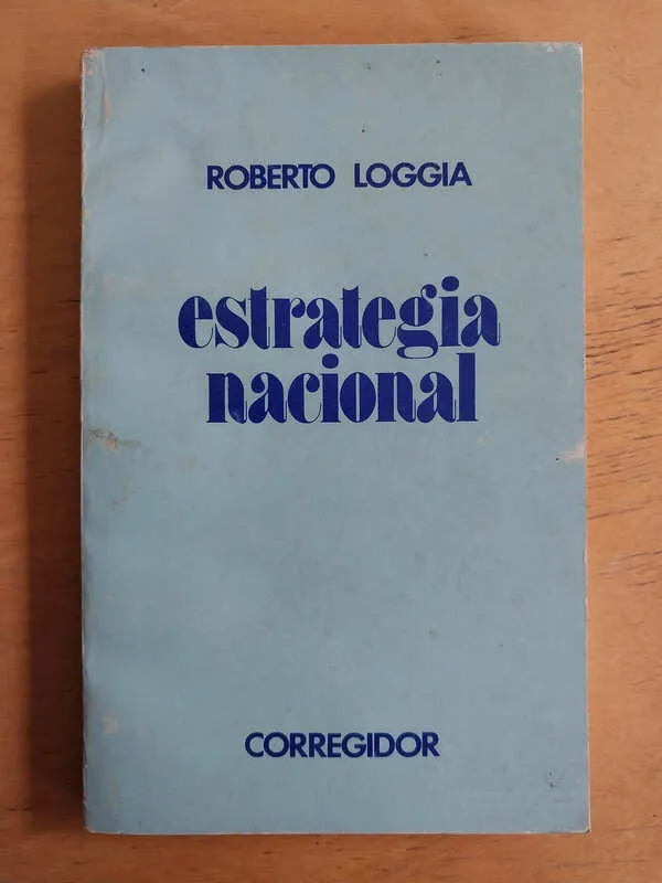 Estrategia Nacional - Loggia, Roberto (j1)