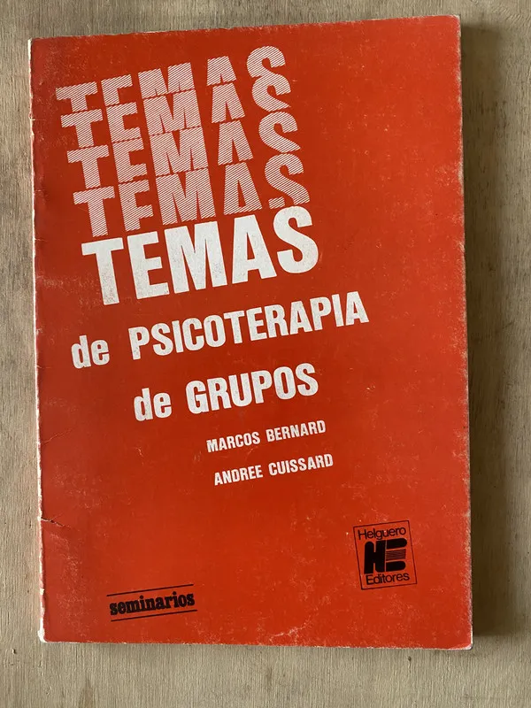 Temas de Psicoterapia de Grupos - Bernard (F7)