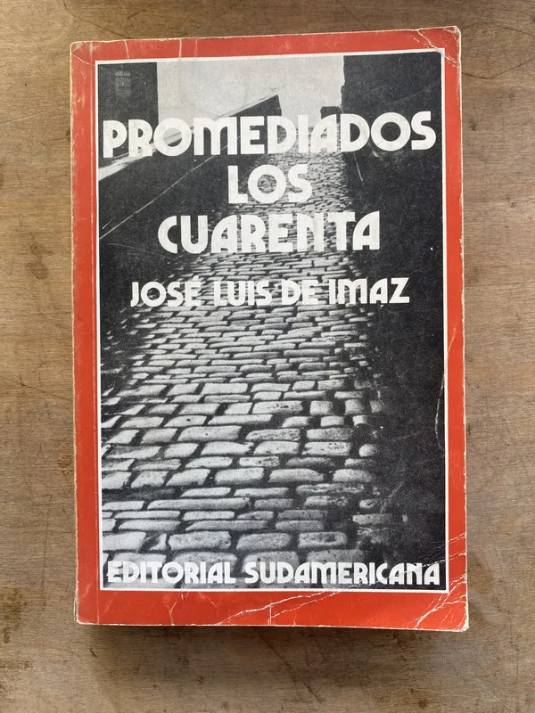Promediados los cuarenta - De Imaz Jose Luis (PP7)