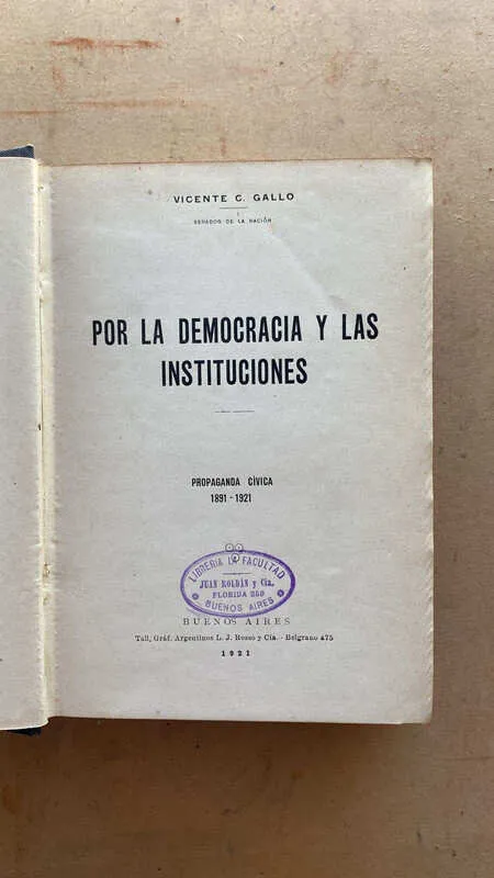 Tapa de Por La Democracia Y Las Instituciones Propaganda- Gallo (aa5