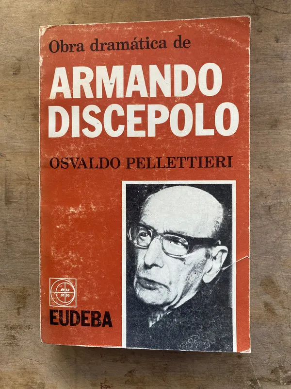 Tapa de Obra dramatica de Armando Discepolo - Pellettieri (PP7)