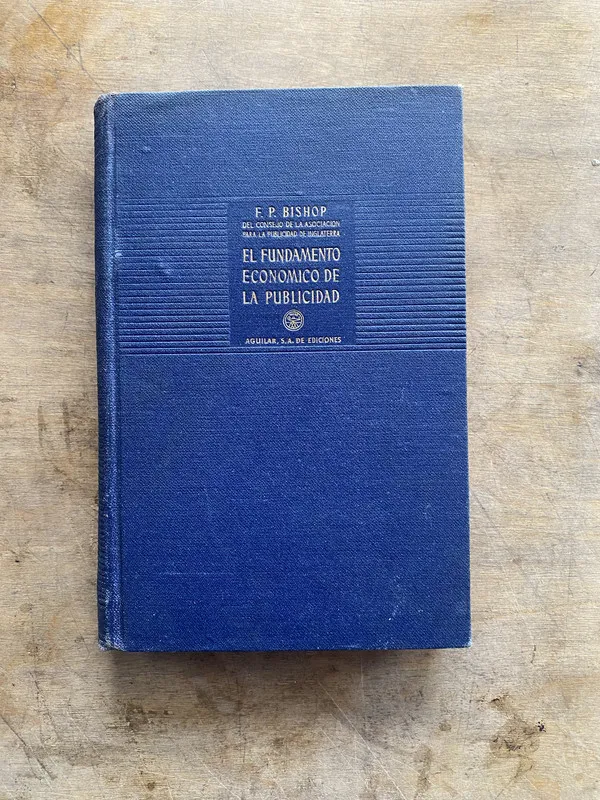 El fundamento economico de la publicidad - Bishop (PP7)