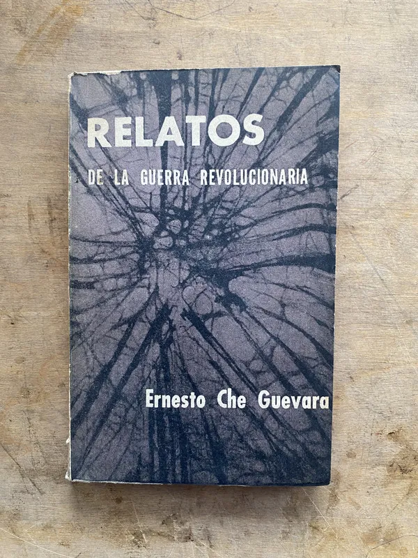 Relatos de la guerra revolucionaria - Guevara (PP7)