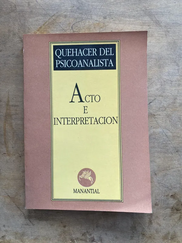 Acto e Interpretacion - (PP7)