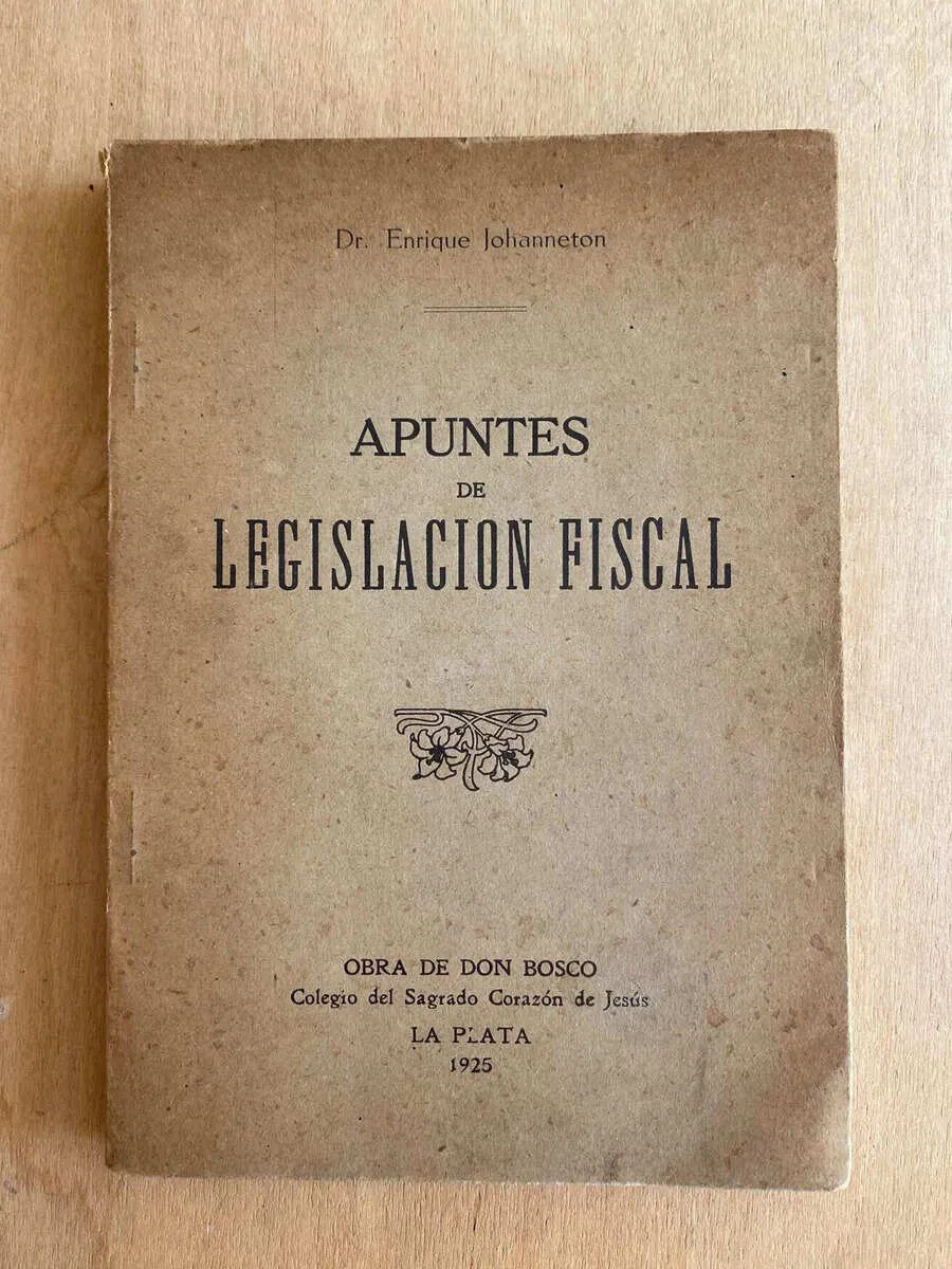Apuntes De Legislacion Fiscal - Johanneton, Enrique (t1)