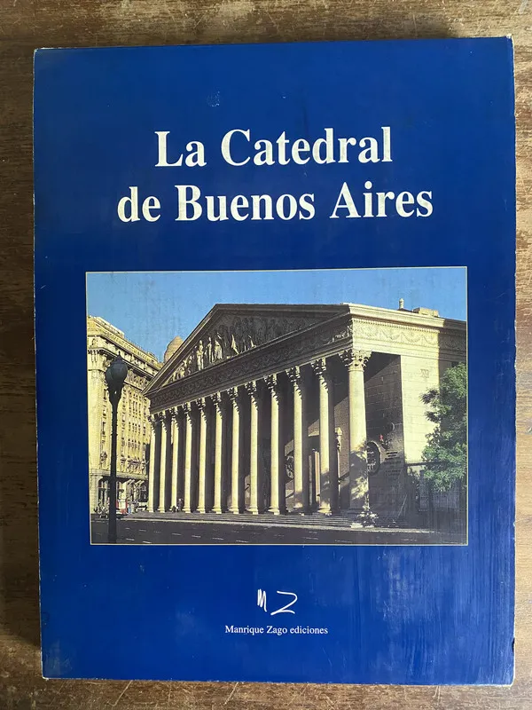 La Catedral de Buenos Aires - Zago Manrique (4o7)