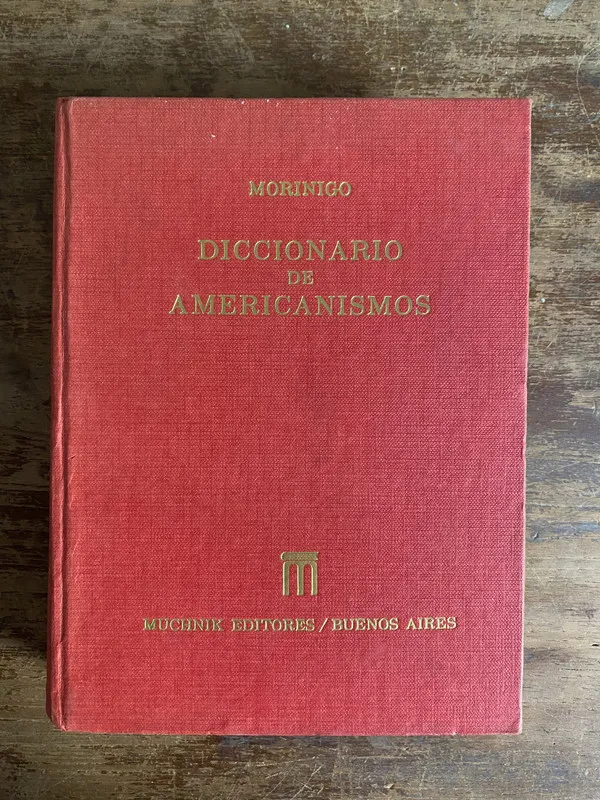 Diccionario de Americanismos - Morinigo (4k1)