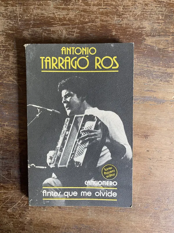 Antes que me olvide - Tarrago Ros Antonio (4k1)