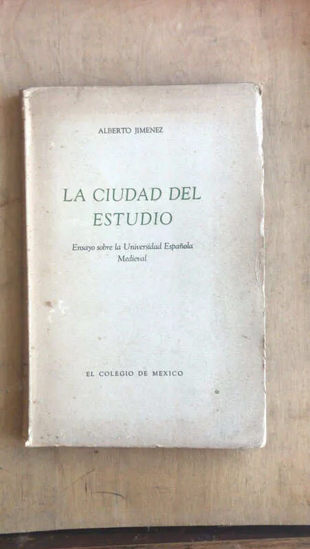 La Ciudad Del Estudio - Jimenez, Alberto (O1)