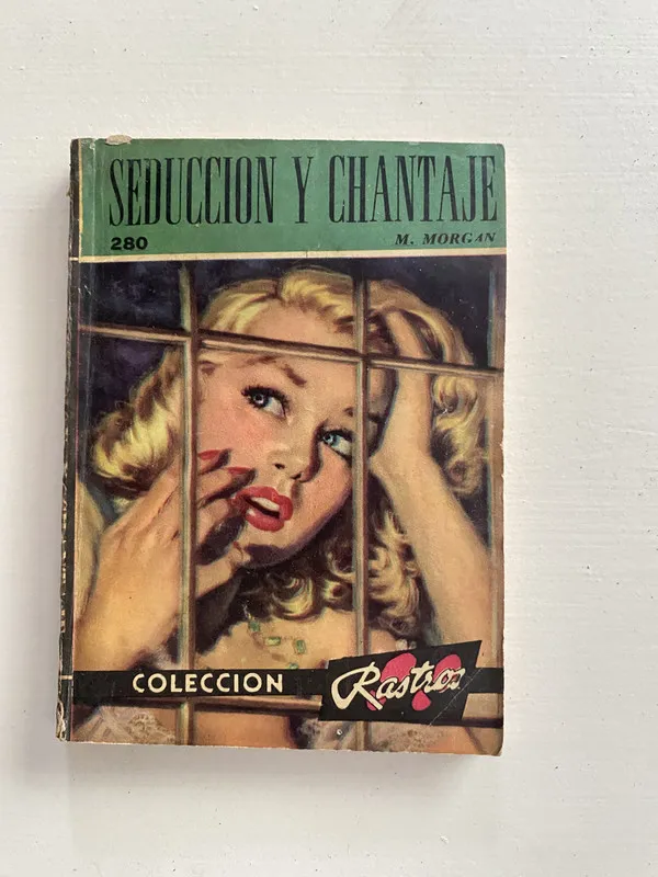 Tapa de Seduccion y Chantaje - Morgan M. (4o2)