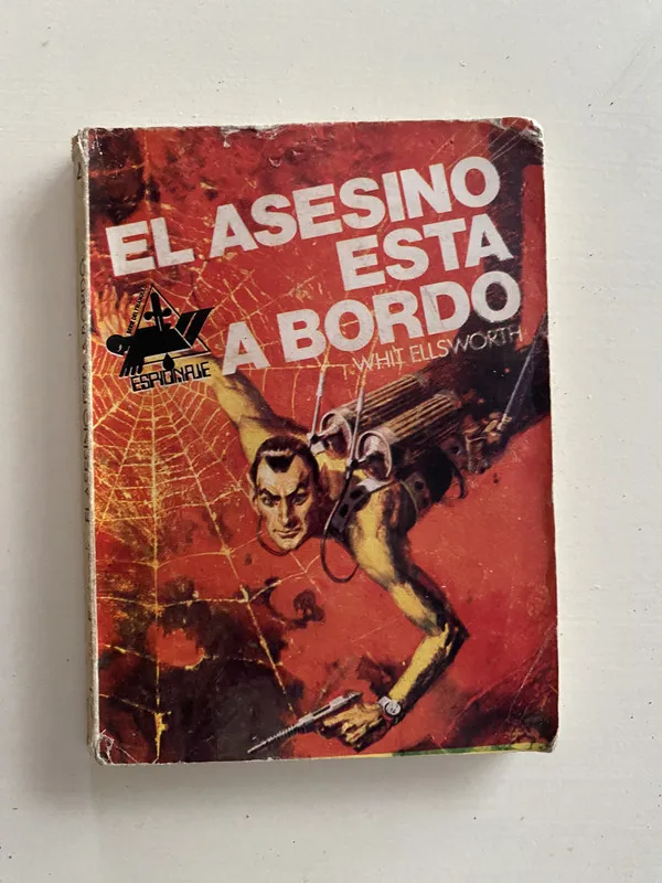 Tapa de El asesino esta a bordo - Ellsworth Whit (4o2)