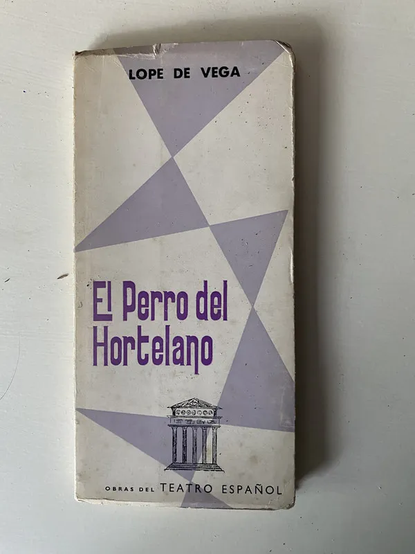 El Perro del Hortelano - Vega Lope de (4o2)