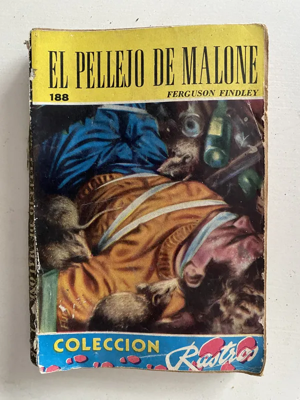 El pellejo de Malone - Findley Ferguson (4o2)