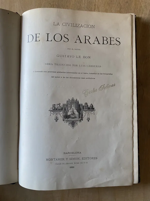 La Civilizacion de los arabes - Le Bon Gustavo (3z7)