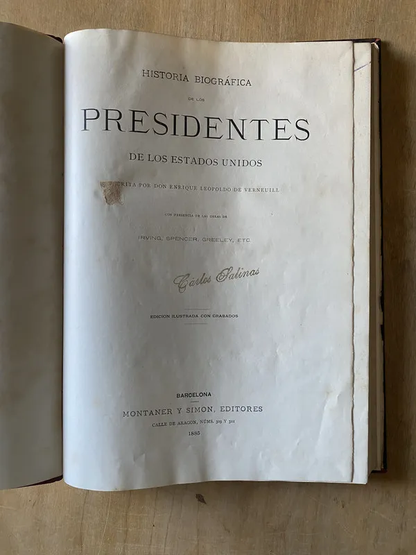 Historia Biografica de los Presidentes de - Verneuill (3z7)