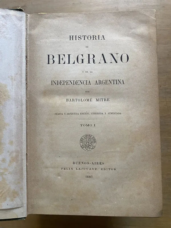 Historia de Belgrano y de la Independencia - Mitre (3z6)