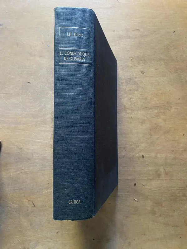 El Conde-Duque de Olivares - Elliott J.H. (3z5)
