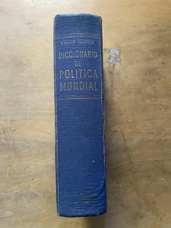 Diccionario de Politica Mundial - Theimer Walter (3z5)