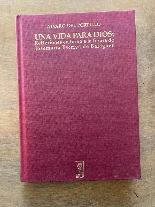 Una vida para Dios - Del Portillo Alvaro (3z4)