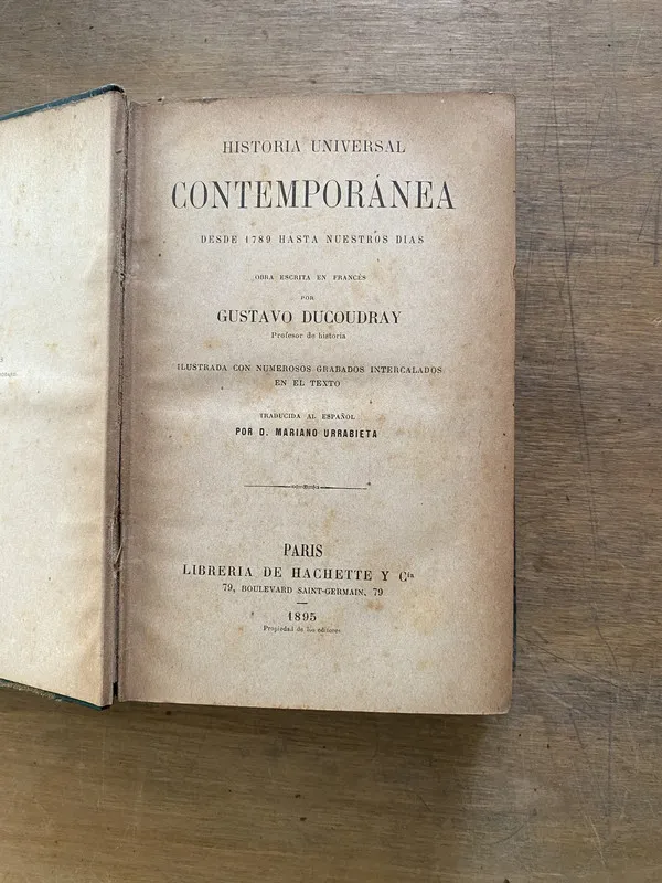 Historia Universal Contemporanea - Ducoudray Gustavo (3z3)