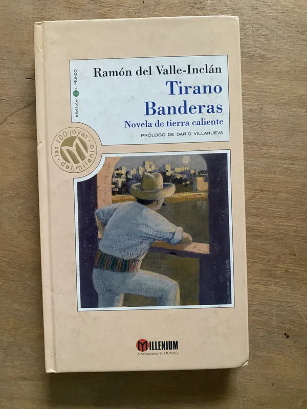 Tirano Banderas - Valle-Inclan Ramon del (3z3)